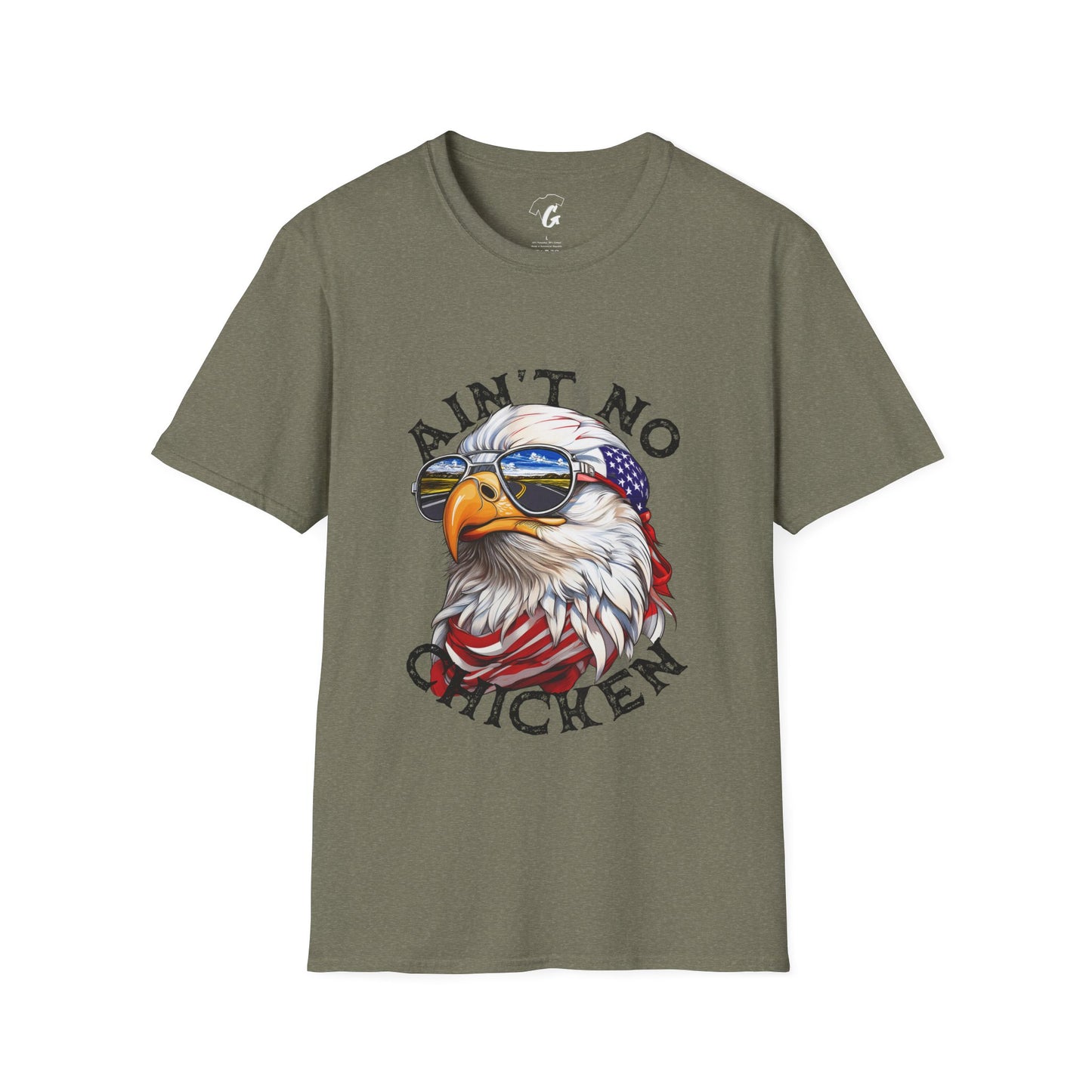 Ain't No Chicken Eagle T-Shirt | Patriotic Unisex Softstyle Tee